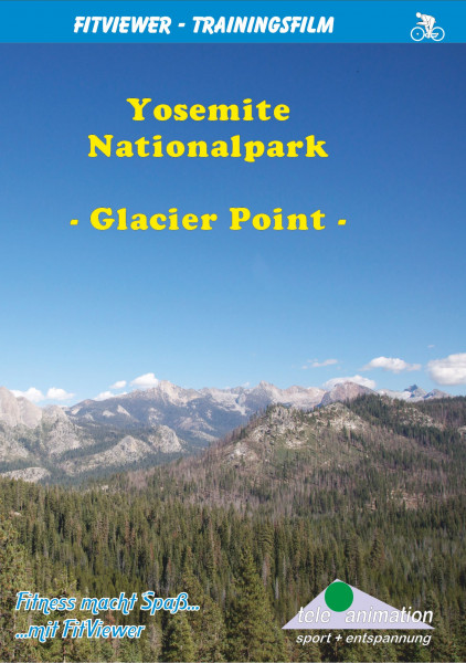 Yosemite Nationalpark - Glacier Point Tour