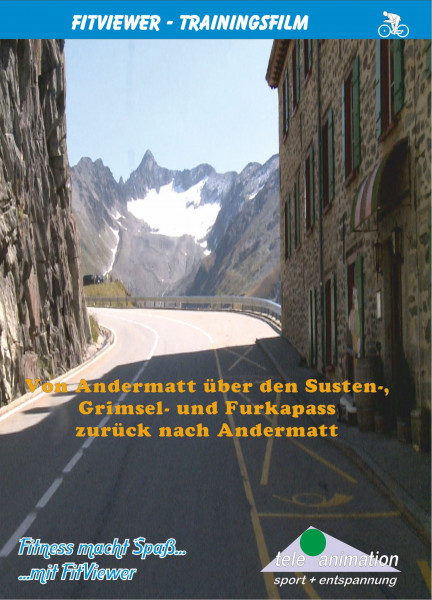 Von Andermatt über SUSTEN-, GRIMSEL- und FURKA-Pass